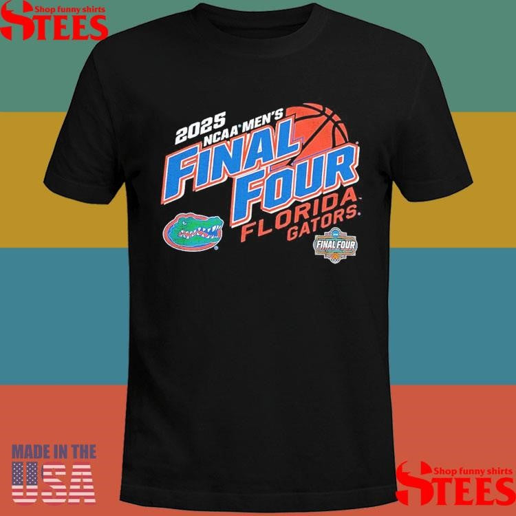 Florida Gators 2025 Ncaa Men’s Basketball Tournament March Madness Final Four Shirts