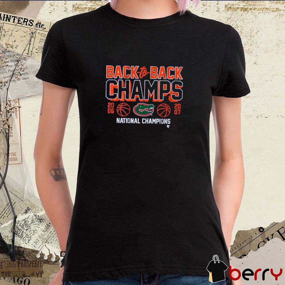 Florida Gators Basketball 2025 Back-To-Back Champs National Champions 2006-2007 t-shirt