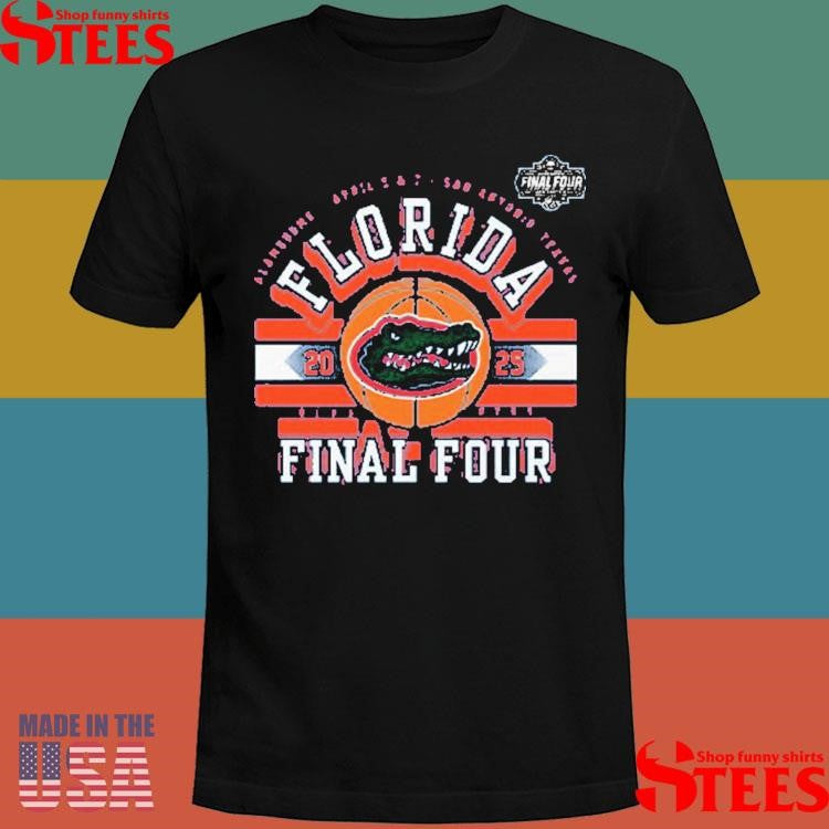 Florida Gators Final Four 2025 Shirts