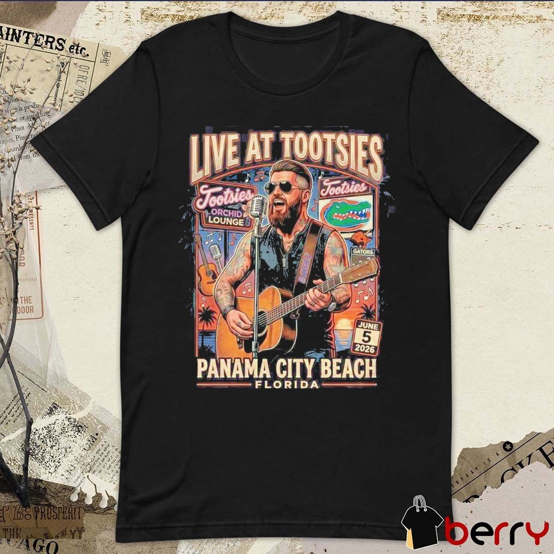 Florida Gators NCAA x Brantley Gilbert Live At Tootsies Orchid Lounge Panama City Beach Florida June 5 2026 t-shirt