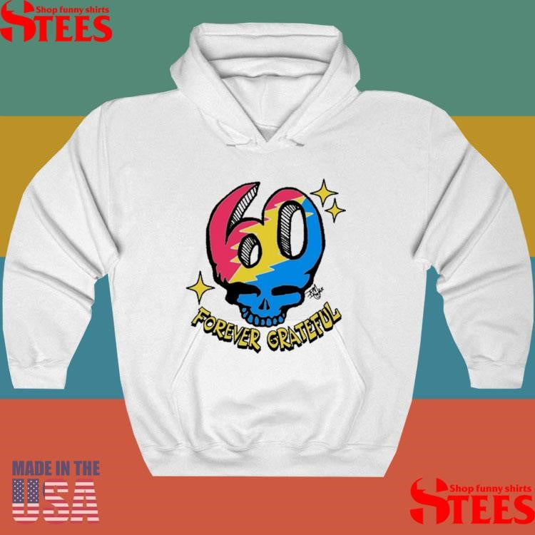 Forever Grateful Dead 60th Anniversary Shirts