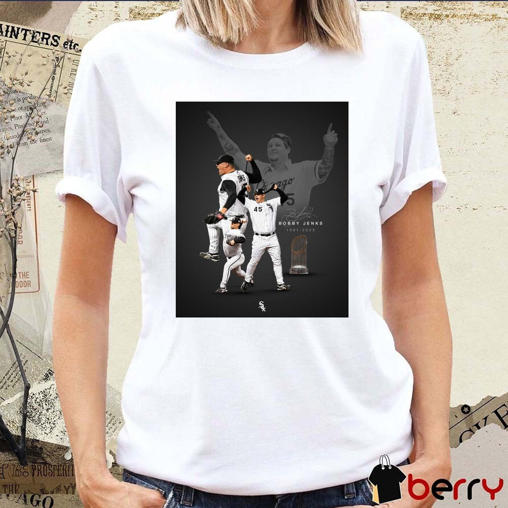 Former Chicago White Sox All-Star pitcher and 2005 World Series Champion Bobby Jenks passed away 1981- 2025 Signature Poster t-shirt