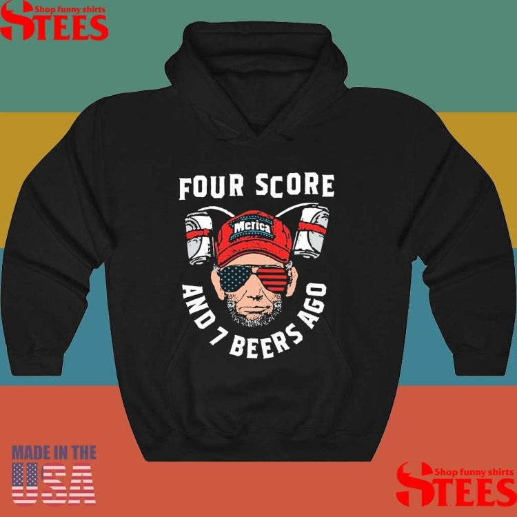 Four Score And 7 Beers Ago Shirts