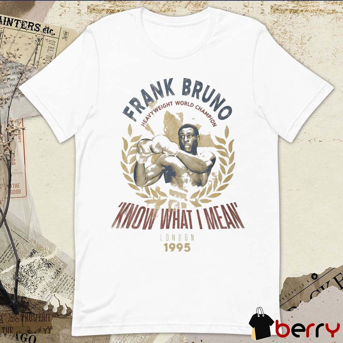 Frank Bruno Know What I Mean London 1995 Heavyweight World Champion t-shirt