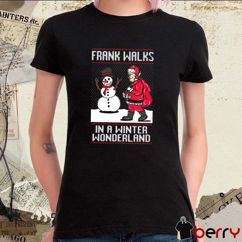 Frank Walks In A Winter Wonderland Ugly Christmas Sweater 2025 t-shirt