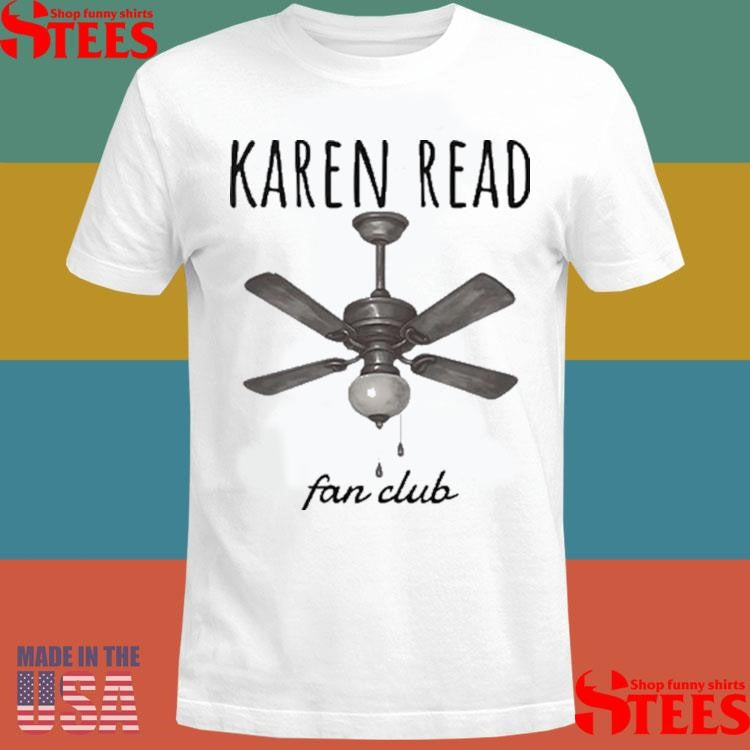 Free Karen Read Fan Club T-shirt