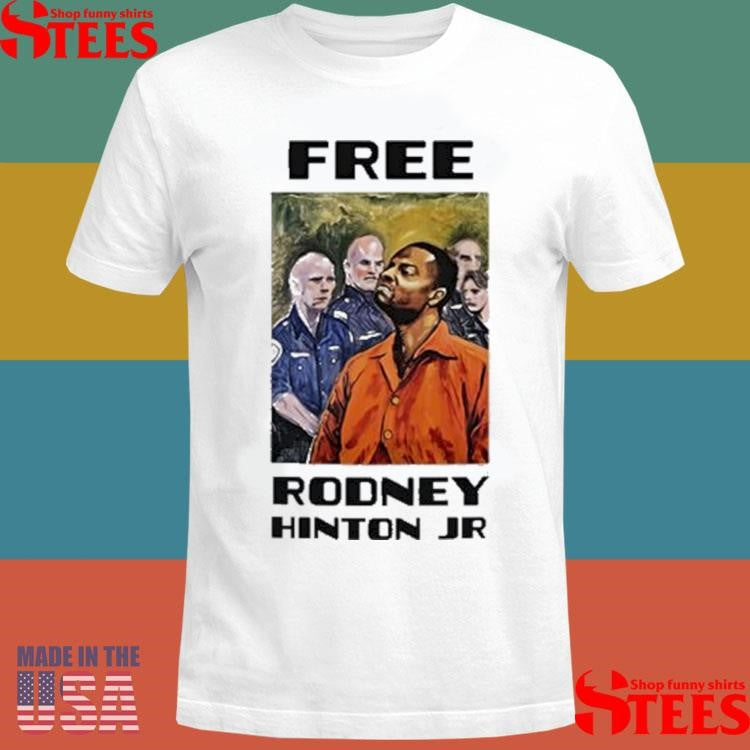 Free Rodney Hinton Jr Shirts