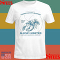 Fresh Caught Seafood Served Fresh Daily Maine Lobster Portland Searsport Eastport T-shirt