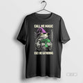 Official Frog Call Me Magic Cuz I Be Gathering Funny Wizard T-Shirts, Hoodie, Sweatshirt | CiraTrend.com