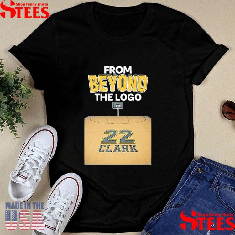 From Beyond The Logo Caitlin Clark 22 Shirts