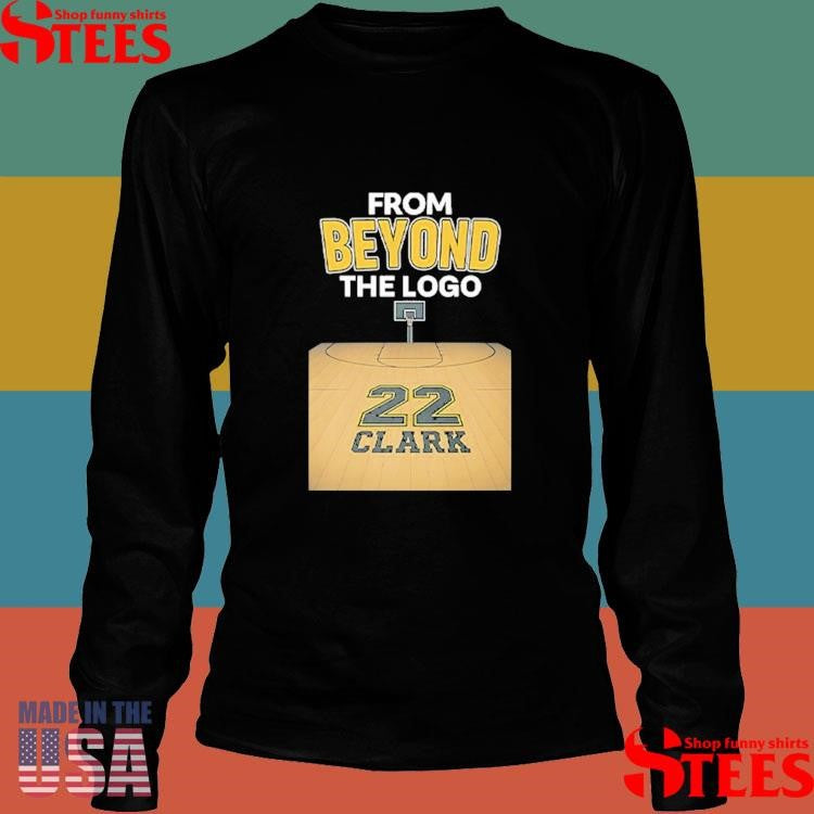 From Beyond The Logo Caitlin Clark 22 Shirts