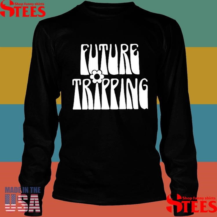 Future Tripping Kelsea Ballerini Shirts