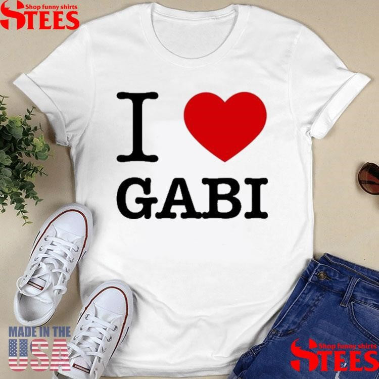 Gabriela Moura I Love Gabi T-shirt