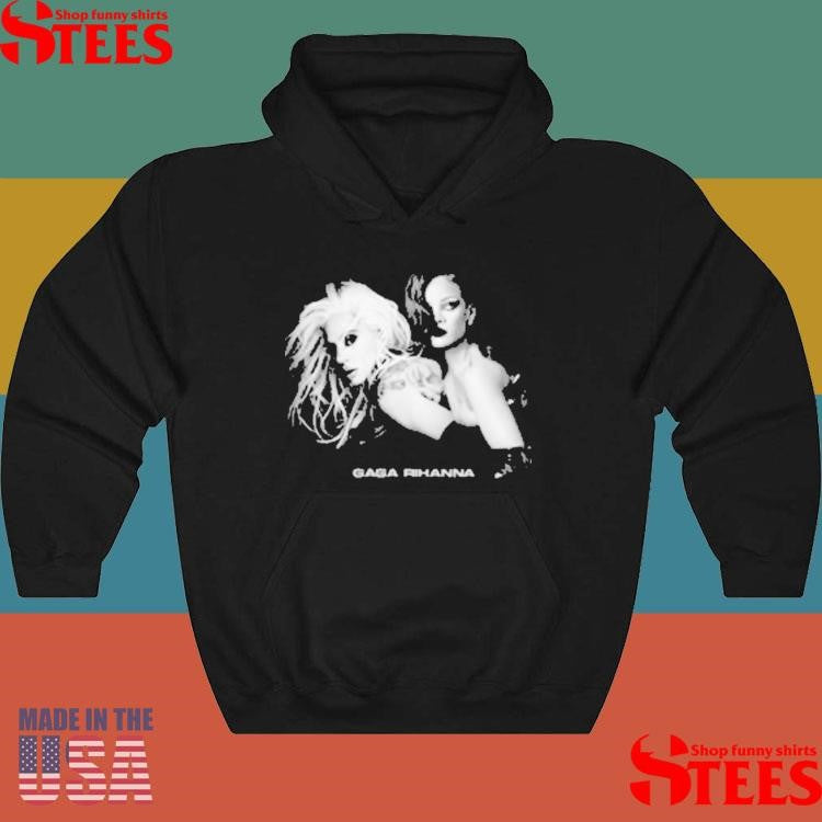Gaga Crave Rihanna Shirts