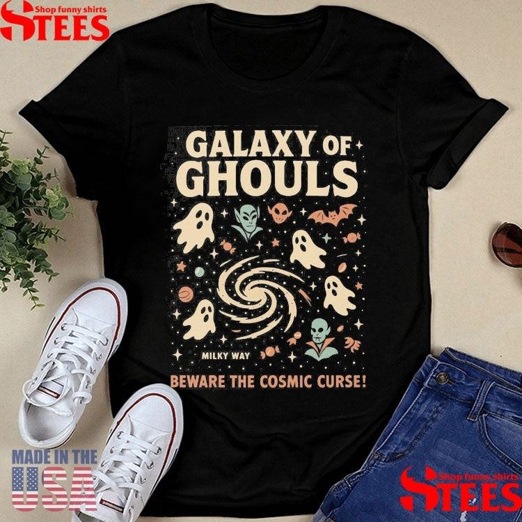 Galaxy Of Ghouls Milky Way Beware The Cosmic Curse Halloween T-shirts