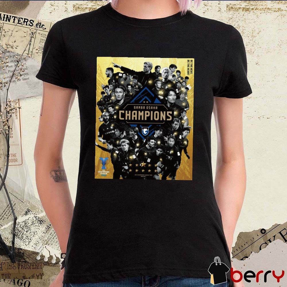 Gamba Osaka Champions AFC Champions League Two 2025-26 Be The Heart Poster t-shirt