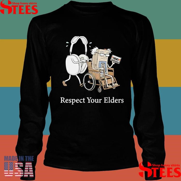 Gaming And Tech Focus Respect Your Elders T-shirt