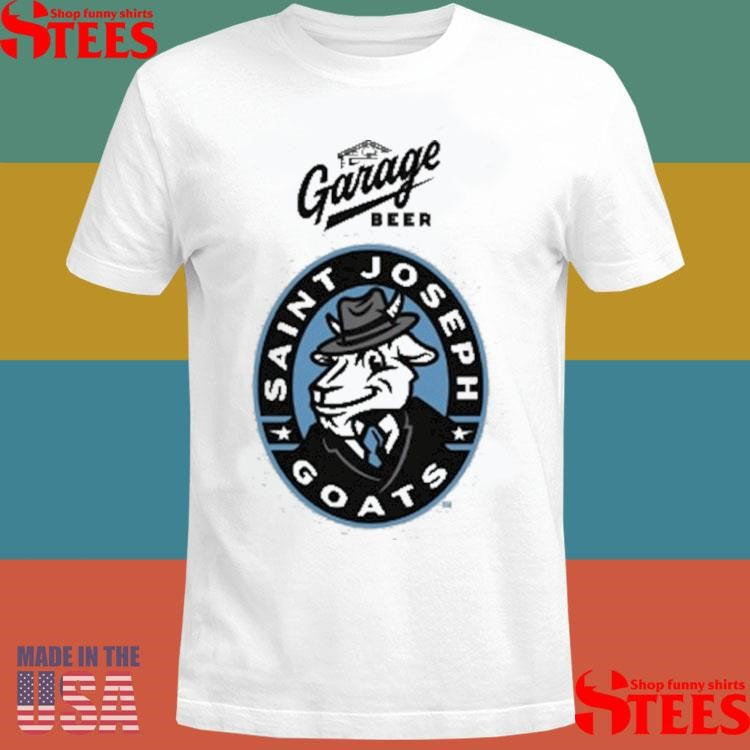 Garage Beer Saint Joseph Goats Shirts