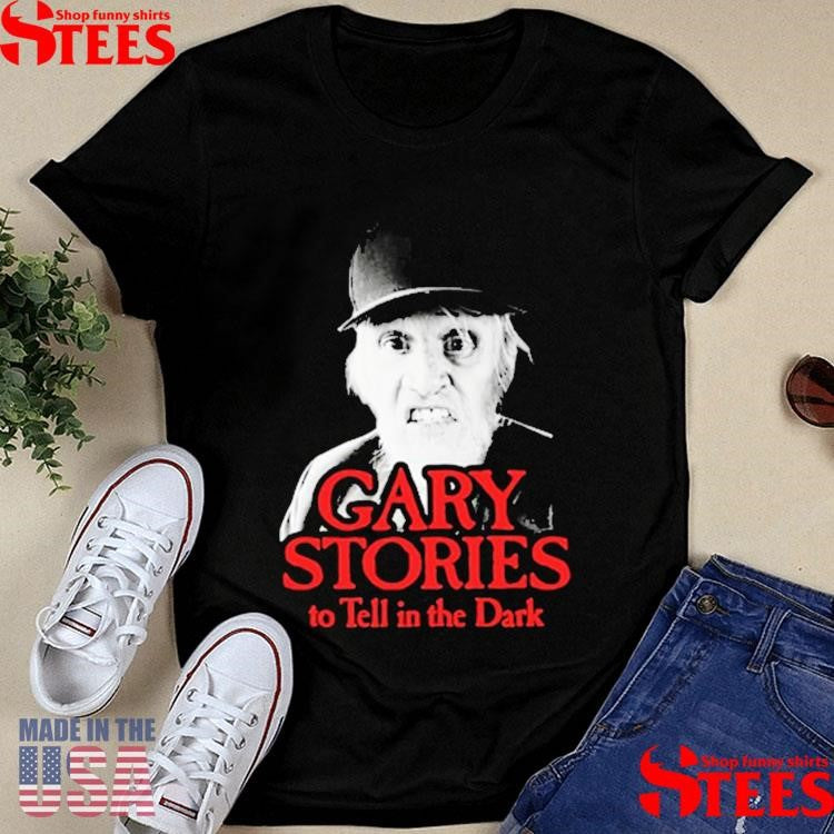 Gary Stories To Tell In The Dark T-shirt