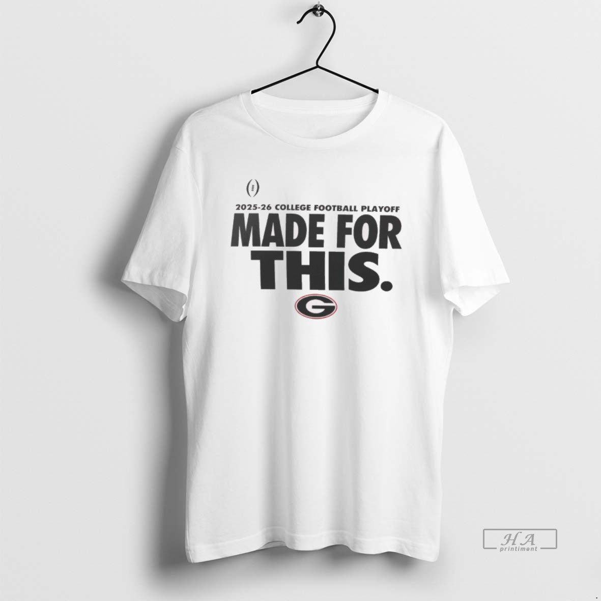 Official Georgia Bulldogs 2025 26 College Football Playoff Made For This T-Shirts, Hoodie, Sweatshirt | CiraTrend.com