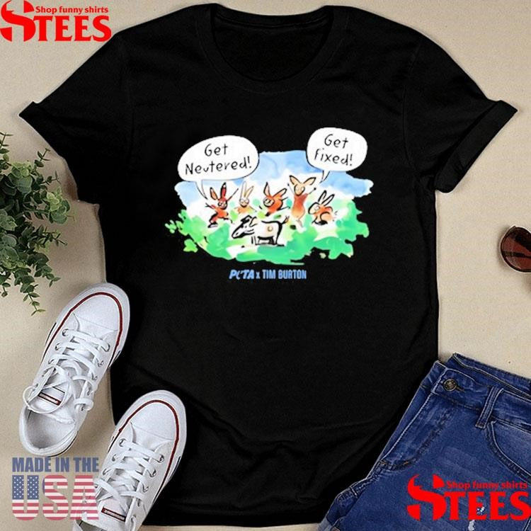 Get Netered Get Fixed Peta X Tim Burton Levi And Rabbits Shirts
