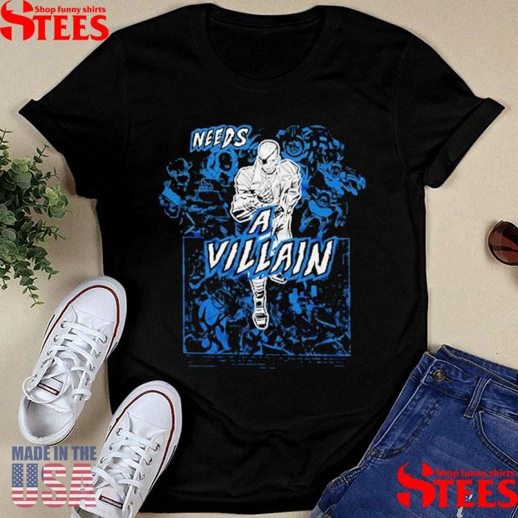 Get On Down Needs A Villain T-shirt