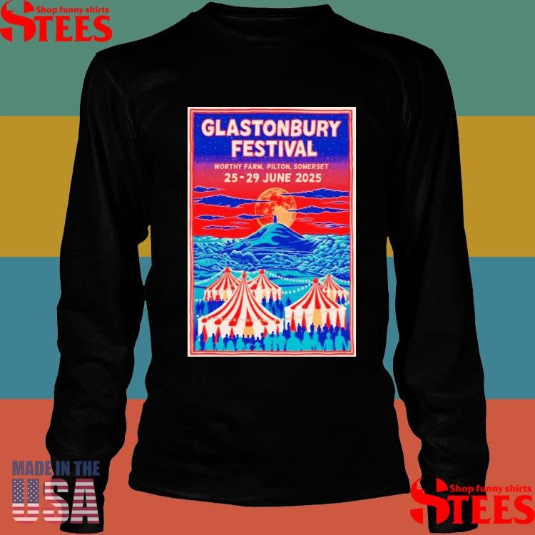 Glastonbury Festival June 25-29 2025 Worthy Farm In Pilton Somerset T-shirt