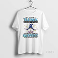 Official Gnome No I Dont Think Before I Speak That Would Ruin The Surprise T-Shirts, Hoodie, Sweatshirt | CiraTrend.com