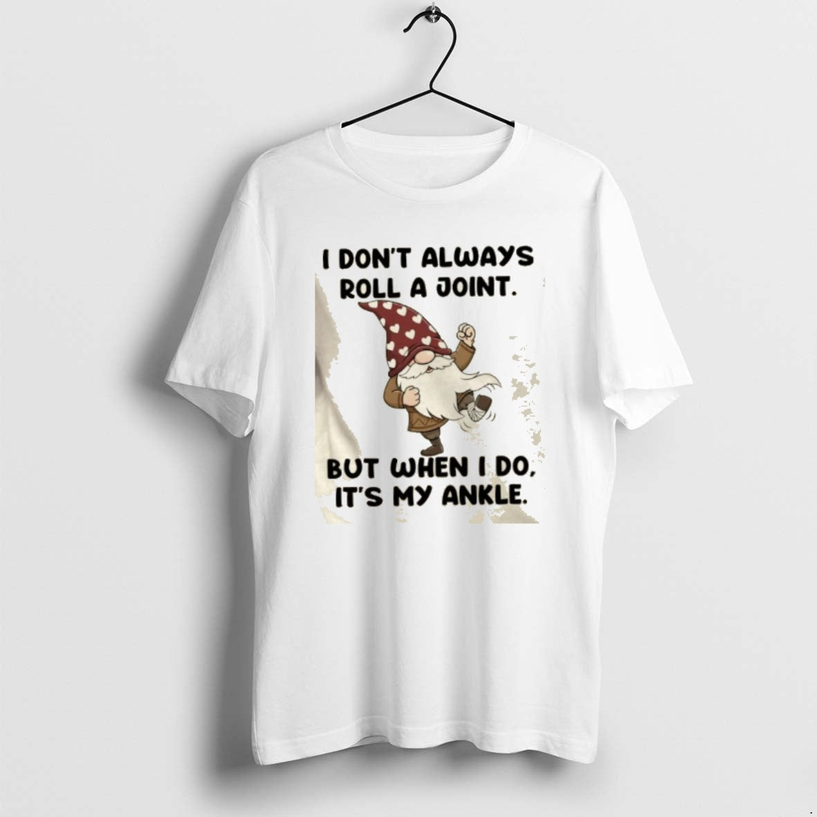 Official Gnomes I Dont Always Roll A Joint But When I Do Its My Ankle T-Shirts, Hoodie, Sweatshirt | CiraTrend.com