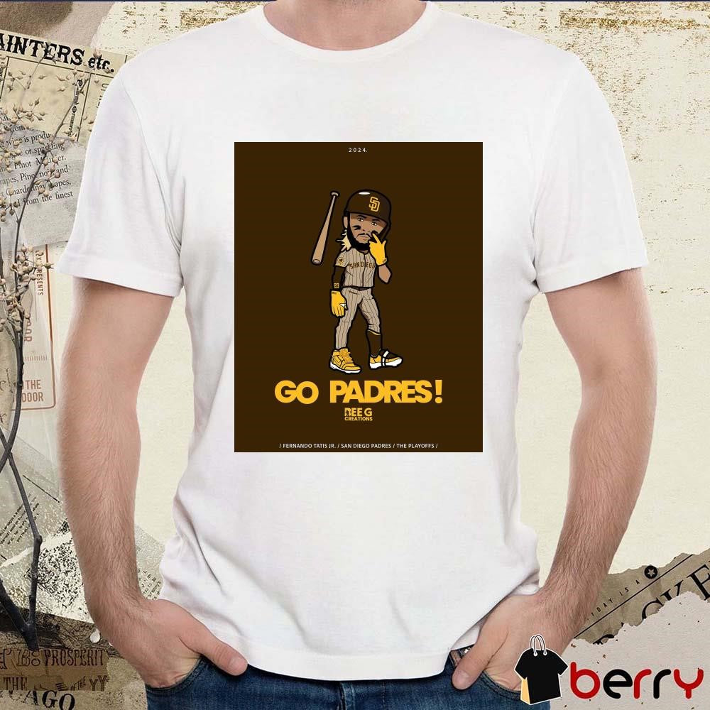 Go Padres Fernando Tatis Jr San Diego Padres The Playoffs Poster t-shirt