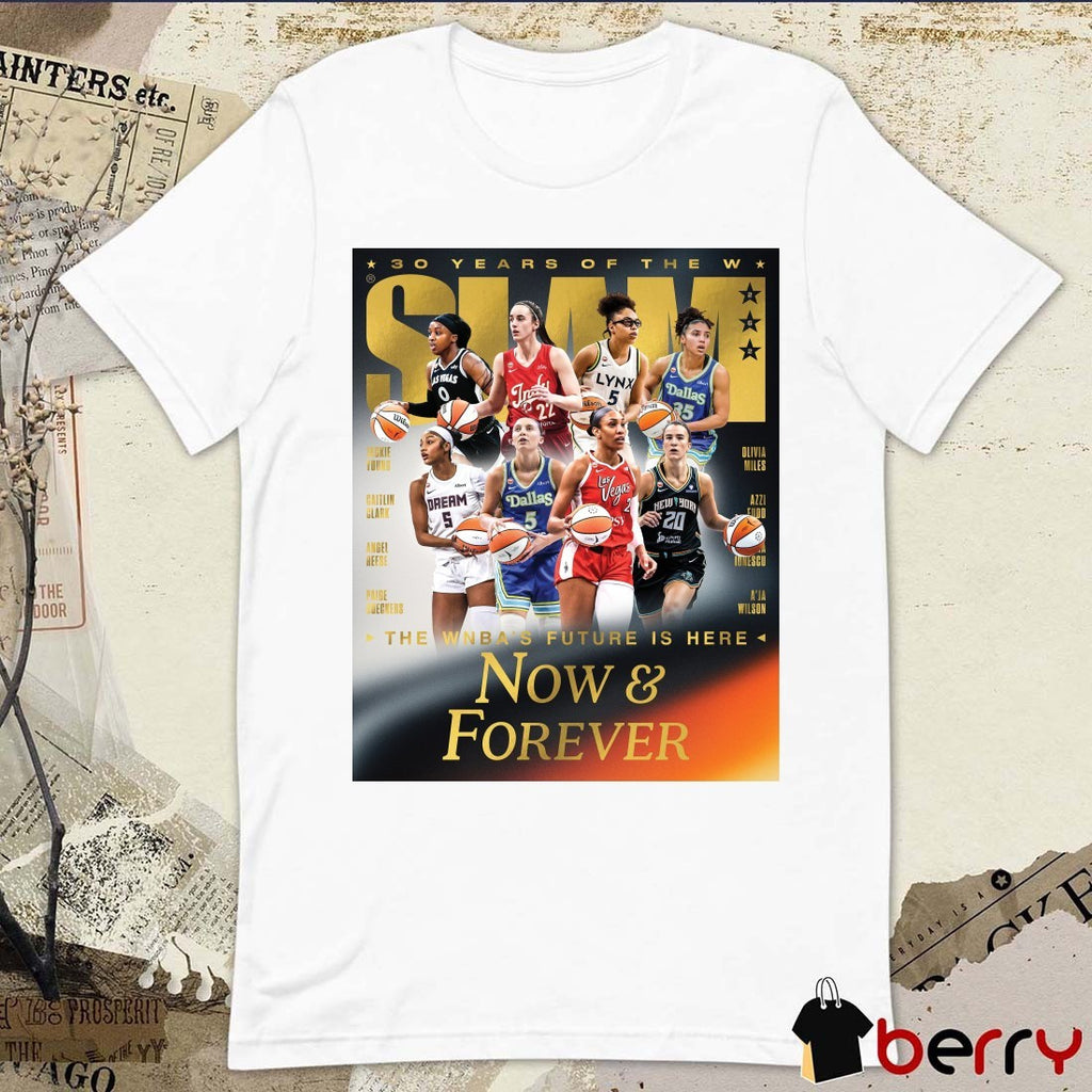 Gold Metal SLAM 30 Years of the WNBA Magazine The WNBA’s Future Is Here Now & Forever Poster t-shirt