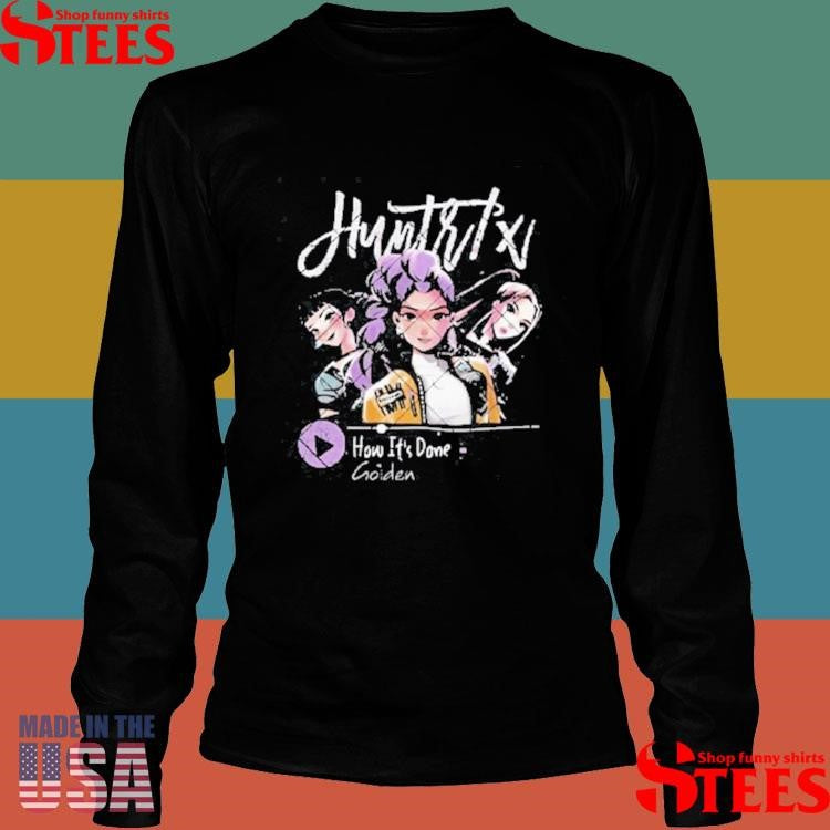 Golden How It’s Done Huntrix T-shirts