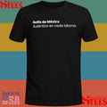Golfo De Mexico Auténtico En Cada Idioma Shirts