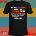 Good Better Best Never Let It Rest Motivation Bear T-shirt