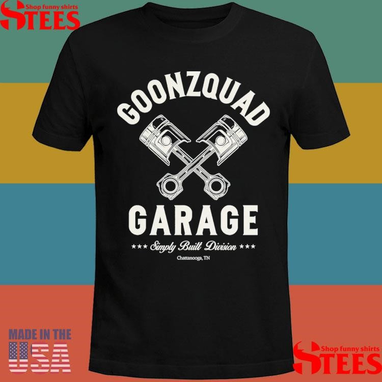 Goonzquad Garage Piston Simply Built Division T-shirt