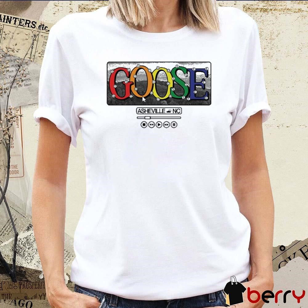 Goose 2024 Asheville Nc t-shirt