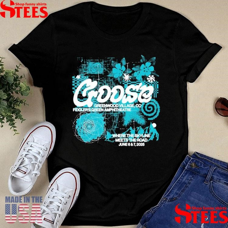 Goose In Greenwood Village At Fiddler’s Green Jun 6-7 2025 T-shirt