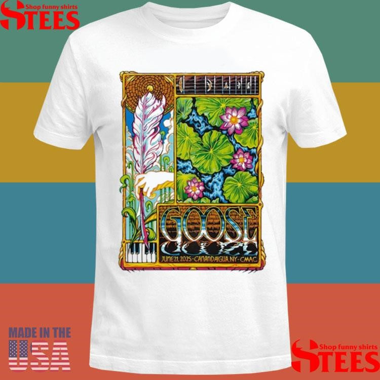 Goose Marvin Sands Drive Canandaigua, NY 2025 Jun 21 T-shirt