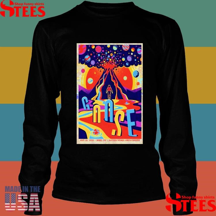 Goose May 30 2025 Bend Or Hayden Homes Amphitheater Shirts
