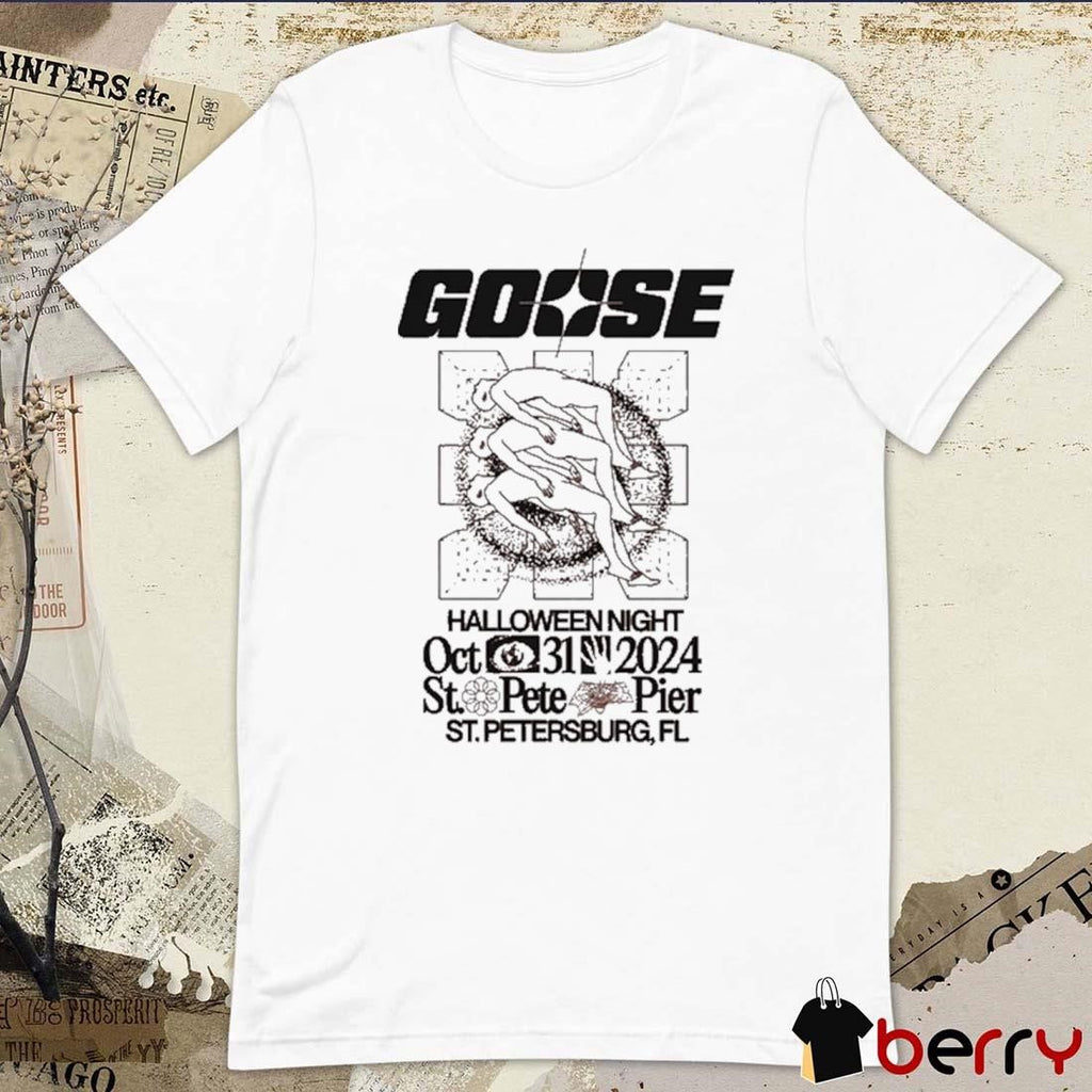 Goose Oct 31 2024 in St. Petersburg FL t-shirt