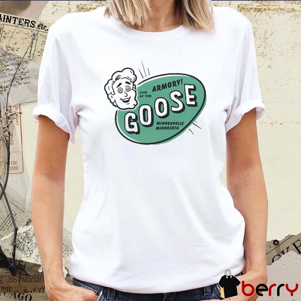 Goose Tour In Minneapolis Minnesota On Sept 14 2024 Live At The Armory t-shirt