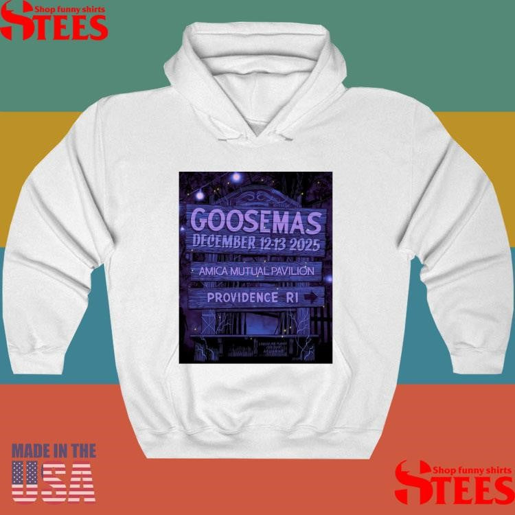 Goosemas December 12-13 2025 Amica Mutual Pavilion Providence, Rhode Island Shirts