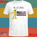 Graggle Gregory Simpson He Is Real Wake Up America T-shirt