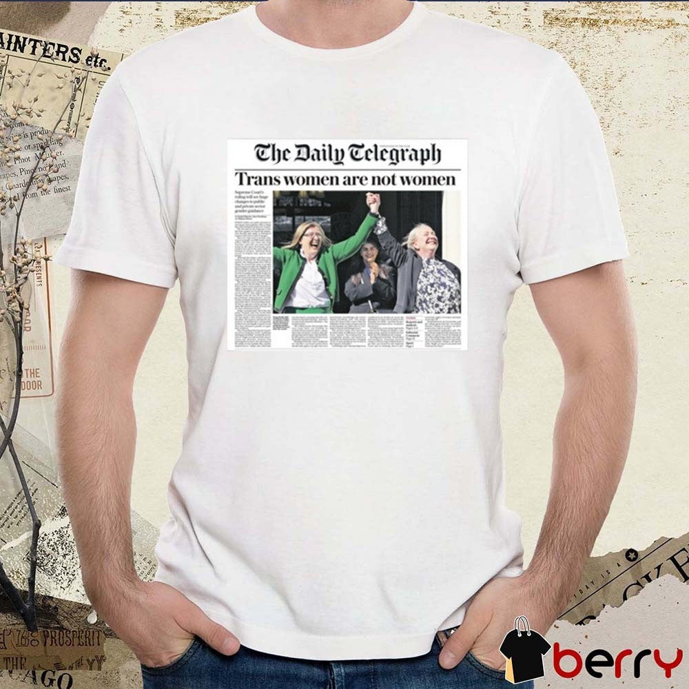 Graham Linehan Wearing The Daily Telegraph Trans Women Are Not Women New t-shirt