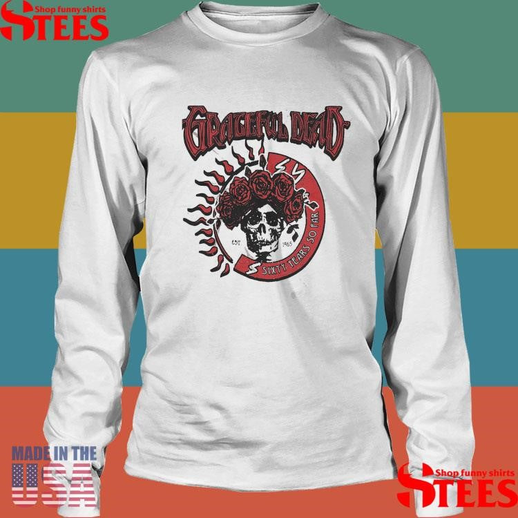 Grateful Dead 60th X Tgr Dead Of The Dawn Shirts