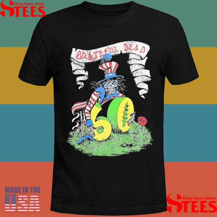 Grateful Dead 60th x TGR 60th Dead Uncle Sam Shirts