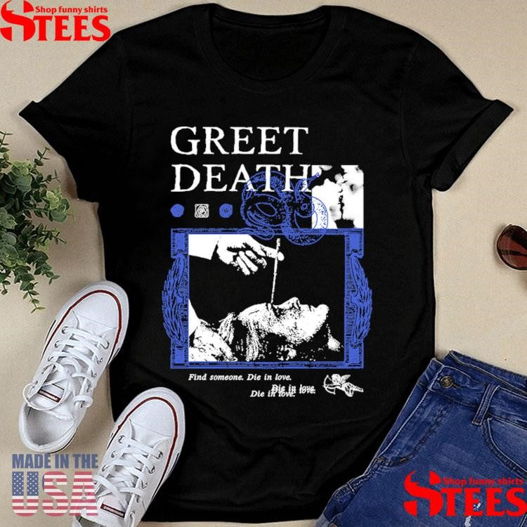 Greet Death Lobotomy Shirts