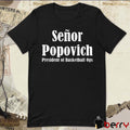 Gregg Popovich Wearing El Jefe Senor Popovich President of Basketball Ops t-shirt