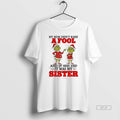 Official Grinch Santa My Mom Didnt Raise A Fool And If She Did It Was T-Shirts, Hoodie, Sweatshirt | CiraTrend.com