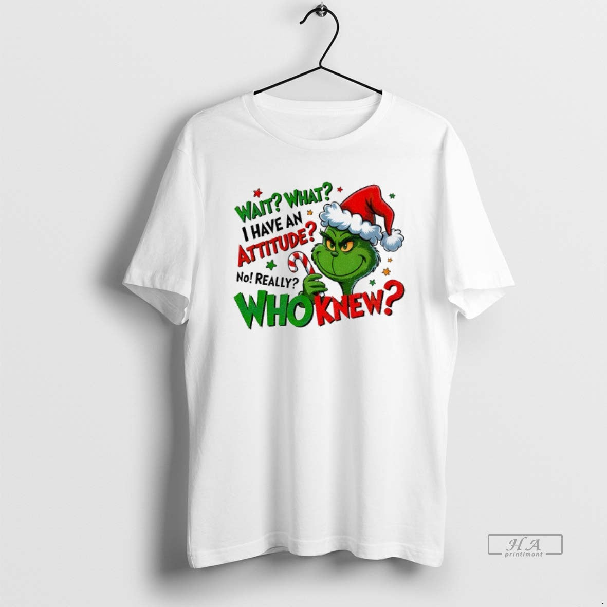 Official Grinch Santa Wait What I Have Attitude No Really Who Knew Christmas T-Shirts, Hoodie, Sweatshirt | CiraTrend.com